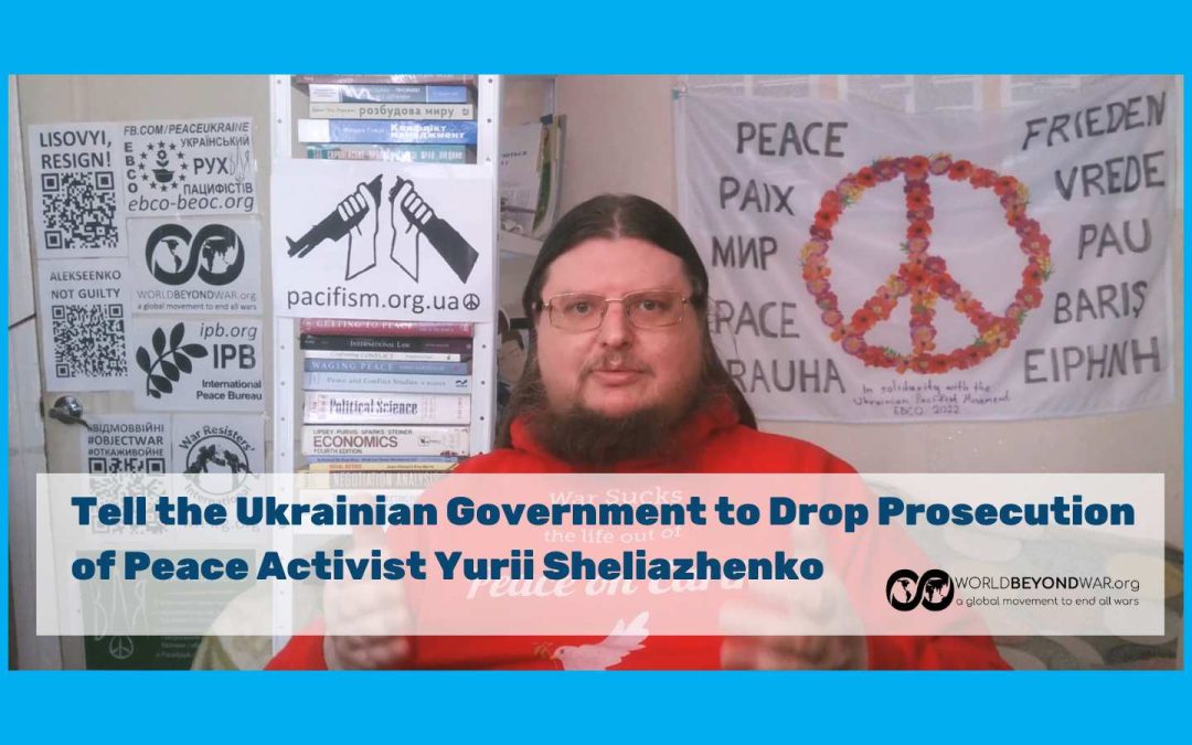 Free Ukrainian Pacifist and Drop all Charges!